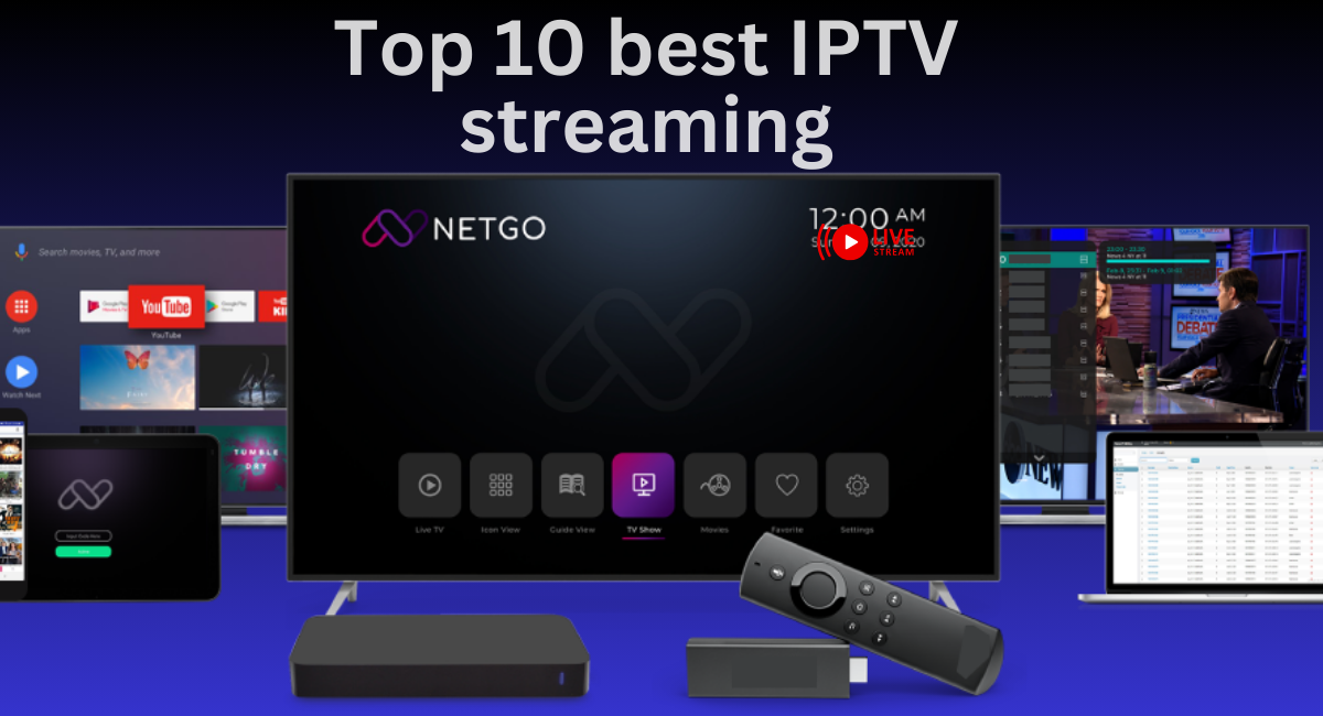 Top 10 Most Trusted IPTV Player to use in 2020 for watching IPTV Streams