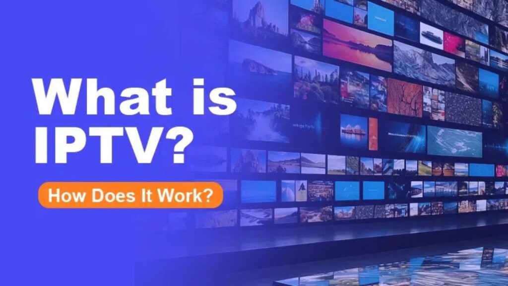 What is IPTV?