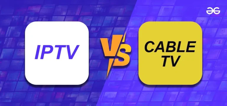 IPTV vs Traditional Cable: Your ultimate guide to modern entertainment